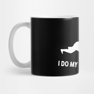 I Do My Own Stunts Sumo Wrestling Funny Sumo Wrestler Mug